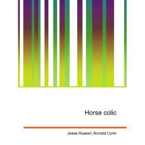  Horse colic Ronald Cohn Jesse Russell Books