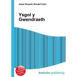 Ysgol y Gwendraeth Ronald Cohn Jesse Russell  Books