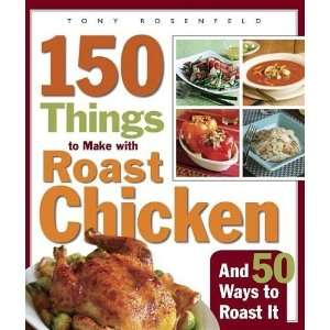   Chicken and 50 Ways to Roast It [Paperback] Tony Rosenfeld Books