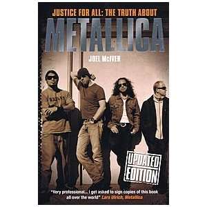  Justice for All The Truth About Metallica Softcover 