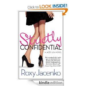 Strictly Confidential Roxy Jacenko  Kindle Store