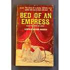 BOOK Bed of an Empress [Mass Market Paperback] LEOPOLD SACHER MASOCH 