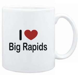    Mug White I LOVE Big Rapids  Usa Cities
