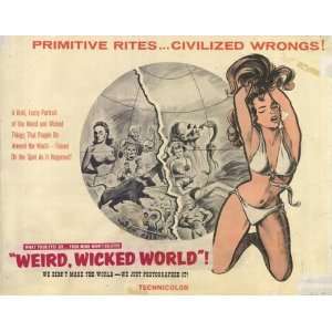  Weird Wicked World Movie Poster (22 x 28 Inches   56cm x 