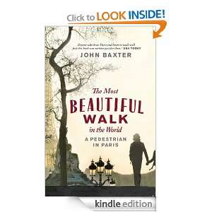 The Most Beautiful Walk in the World John Baxter  Kindle 