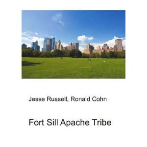 Fort Sill Apache Tribe Ronald Cohn Jesse Russell  Books