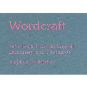  Wordcraft [Paperback] Stephen Pollington Books
