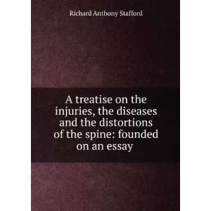  on the injuries, the diseases and the distortions of the spine 