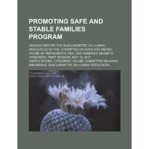  Promoting Safe and Stable Families Program hearing before 