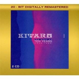 Best of 10 Years (1976 1986) by Kitaro ( Audio CD   1997 