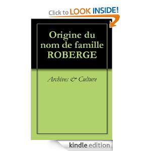 Origine du nom de famille ROBERGE (Oeuvres courtes) (French Edition 