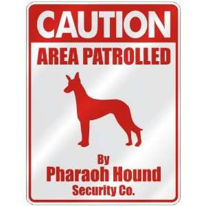 CAUTION  AREA PATROLLED BY PHARAOH HOUND SECURITY CO.  PARKING SIGN 