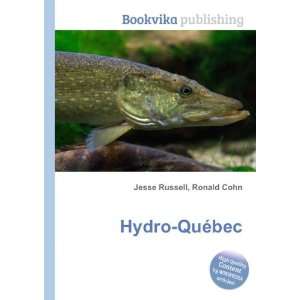  Hydro QuÃ©bec Ronald Cohn Jesse Russell Books