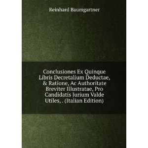   Jurium Valde Utiles, . (Italian Edition) Reinhard Baumgartner Books