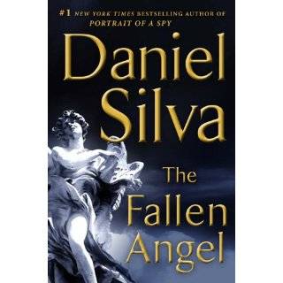   Fallen Angel A Novel (Gabriel Allon) by Daniel Silva (Jul 17, 2012