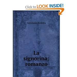  La signorina romanzo Gerolamo Rovetta Books