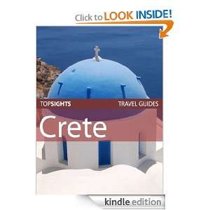Top Sights Travel Guide Crete (Top Sights Travel Guides) Top Sights 