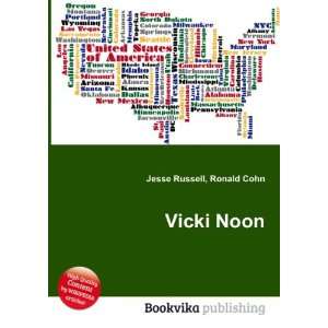  Vicki Noon Ronald Cohn Jesse Russell Books