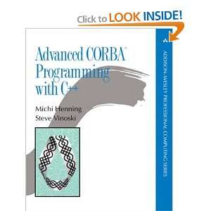  Advanced CORBA® Programming with C++ [Paperback] Michi 
