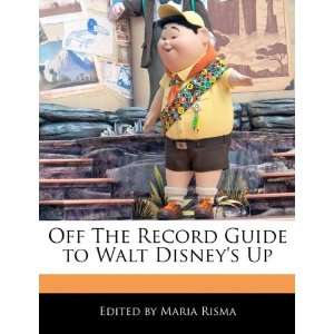   Record Guide to Walt Disneys Up (9781116540741) Maria Risma Books