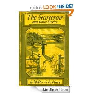 The Scarecrow Walter De la Mare  Kindle Store