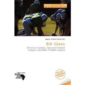  Bill Glass (9786139557219) Waylon Christian Terryn Books
