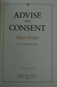 Signed Franklin Library Allen Drury Advise and Consent  