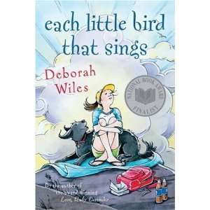    Each Little Bird That Sings [Paperback] Deborah Wiles Books