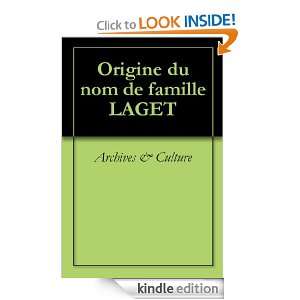 Origine du nom de famille LAGET (Oeuvres courtes) (French Edition 