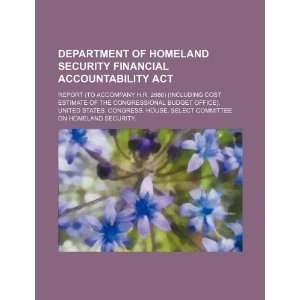  Department of Homeland Security Financial Accountability 