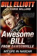 Awesome Bill from Dawsonville My Life in NASCAR