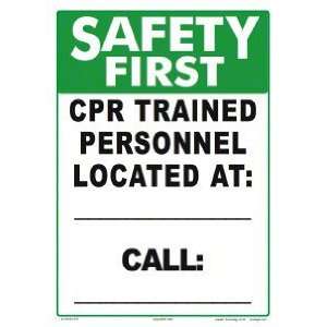  Safety First Cpr Personnel Aluminum Sign 5315Wa1014E 