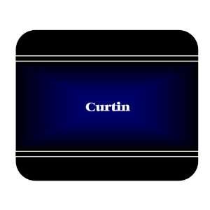  Personalized Name Gift   Curtin Mouse Pad 