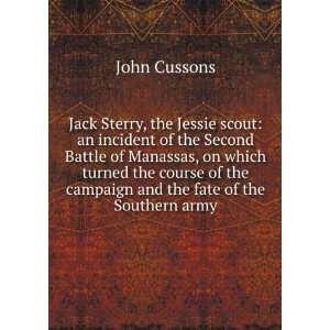   the campaign and the fate of the Southern army. John Cussons Books
