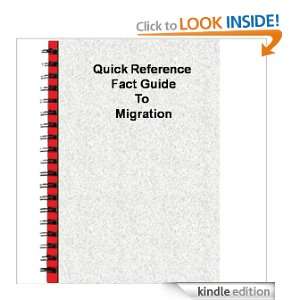 Quick Reference Fact Guide to Migration USCIA  Kindle 