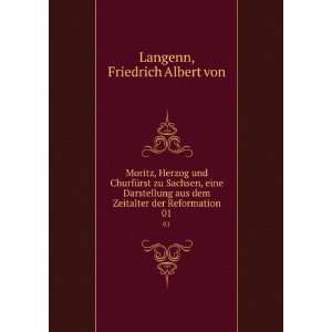   dem Zeitalter der Reformation. 1 von Friedrich Albert Langenn Books