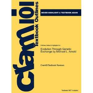 Studyguide for Evolution Through Genetic Exchange by Michael L. Arnold 