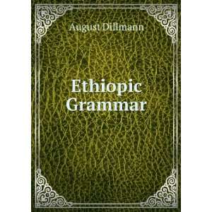 Ethiopic Grammar August Dillmann  Books