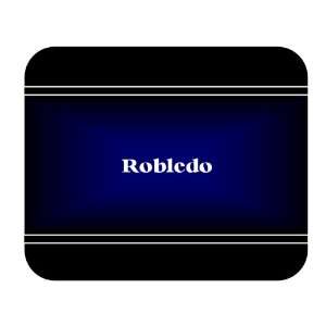    Personalized Name Gift   Robledo Mouse Pad 