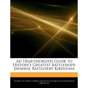   Guide to Historys Greatest Battleships Japanese Battleship Kirishima