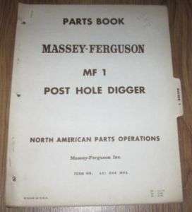 Massey Ferguson MF 1 MF1 Post Hole Digger Parts Book  