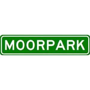  MOORPARK City Limit Sign   High Quality Aluminum Sports 