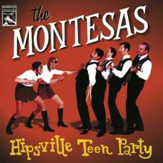  Hipsville Teen Party The Montesas