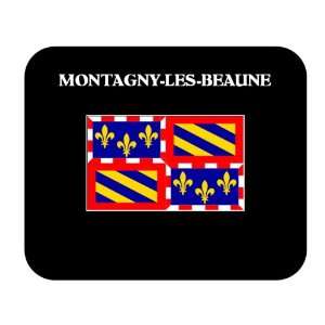   (France Region)   MONTAGNY LES BEAUNE Mouse Pad 