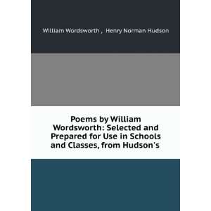  Poems by William Wordsworth Selected and Prepared for Use 