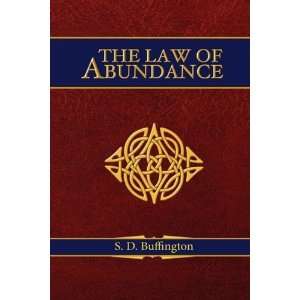  The Law of Abundance [Hardcover] S. D. Buffington Books