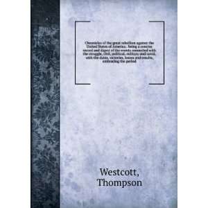   April 23, 1860, and October 31, 1865. Thompson. Westcott Books