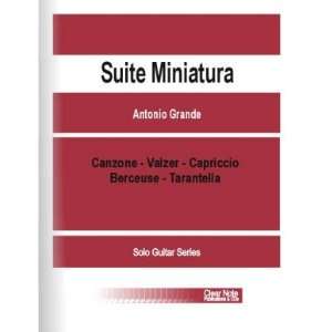  Suite Miniatura (A Suite in 5 Movements for Solo Guitar 