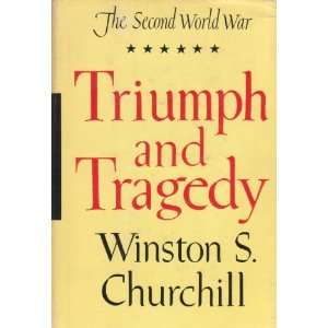   Volume VI Triumph and Tragedy (Hardcover) Winston S. Churchill Books