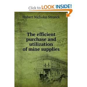   and utilization of mine supplies Hubert Nicholas Stronck Books